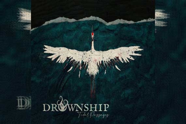 DROWNSHIP – Tidal Passages