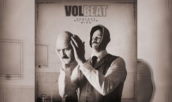 VOLBEAT – Servant Of The Mind