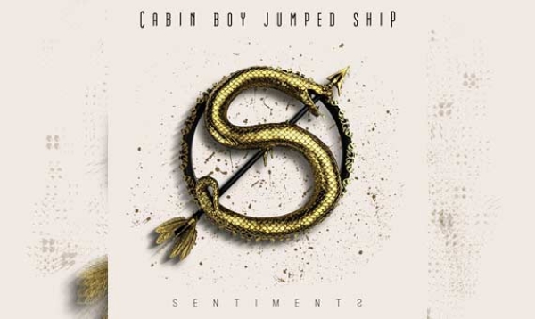 CABIN BOY JUMPED SHIP – Sentiments