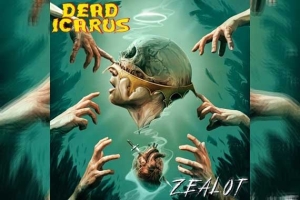 DEAD ICARUS – Zealot