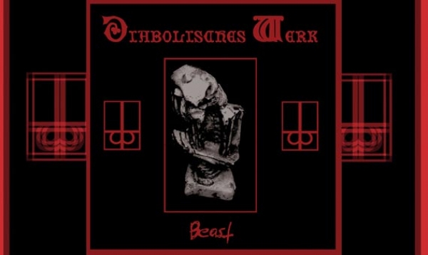 DIABOLISCHES WERK – Beast