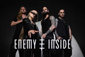 ENEMY INSIDE liefern neue Single und Musik-Video zu «Should Have Known Better»