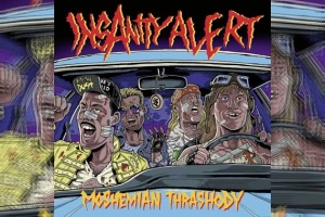 INSANITY ALERT – Moshemian Thrashedy (EP)