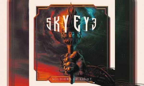 SKYEYE – Soldiers Of Light