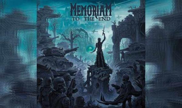 MEMORIAM – To The End