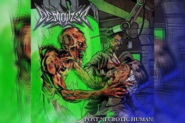 DEMOLIZER – Post Necrotic Human