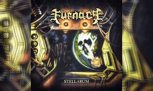 FURNACE – Stellarum