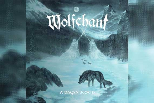 WOLFCHANT – A Pagan Storm (Re-Release)