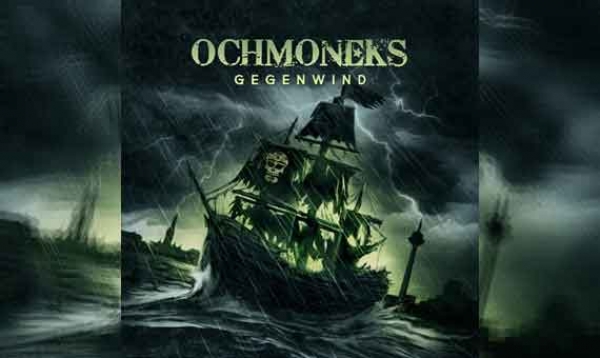 OCHMONEKS – Gegenwind