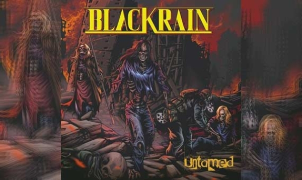 BLACKRAIN – Untamed