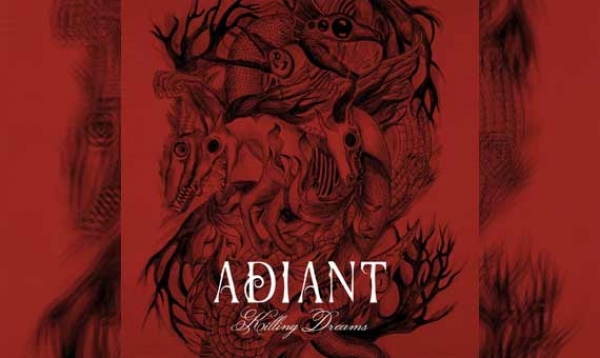 ADIANT – Killing Dreams