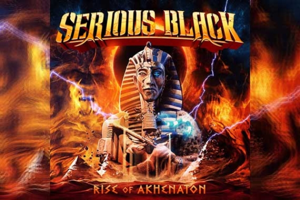 SERIOUS BLACK – Rise Of Akhenaton