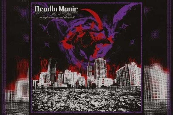 DEADLY MAGIC – …As Nightmares Gorged The Earth (EP)