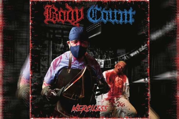 BODY COUNT – Merciless