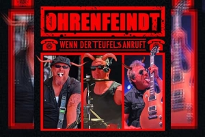 OHRENFEINDT – Wenn Der Teufel Anruft